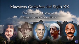 Maestros Gnosticos del Siglo XX